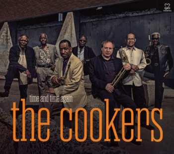 CD The Cookers: Time And Time Again 622721