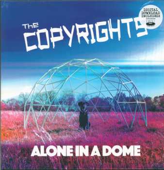 LP The Copyrights: Alone In A Dome CLR | LTD 624756