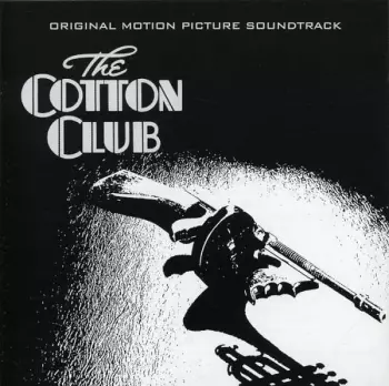 The Cotton Club (Original Music Soundtrack)