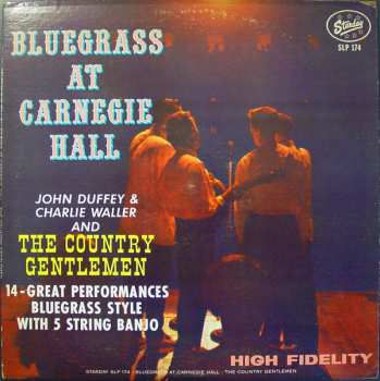 The Country Gentlemen: Bluegrass At Carnegie Hall