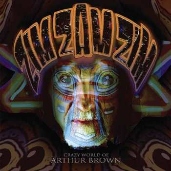 CD The Crazy World Of Arthur Brown: Zim Zam Zim 387322