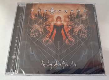 CD The Crows: Ready When You Are 580712