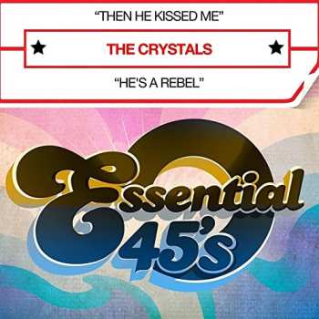 Album The Crystals: Then He Kissed Me