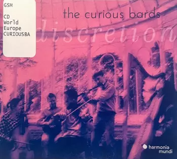 The Curious Bards: Indiscretion