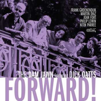 The Dam Jawn: Forward!