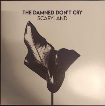 Album The Damned Don't Cry: Scaryland