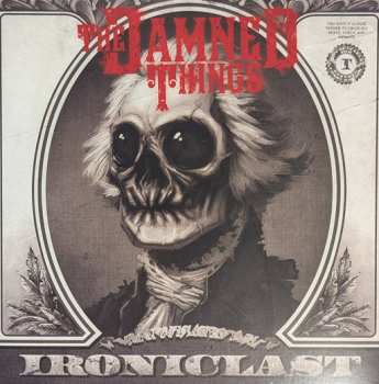 LP The Damned Things: Ironiclast CLR | LTD 648656