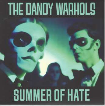 Album The Dandy Warhols: Summer Of Hate