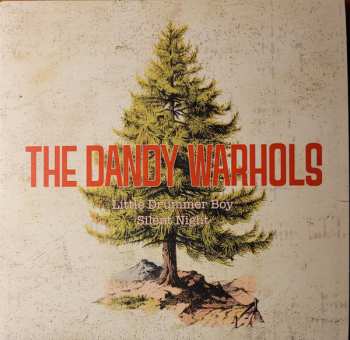 Album The Dandy Warhols: The Little Drummer Boy / Silent Night