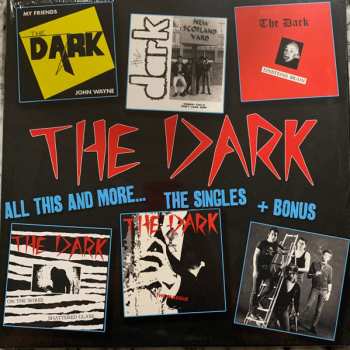 LP The Dark: All This And More... The Singles + Bonus 555510