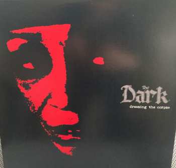 LP The Dark: Dressing The Corpse CLR | LTD 586434