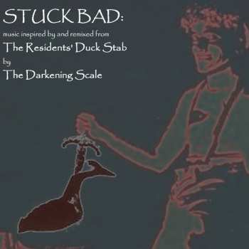 Album The Darkening Scale: Stuck Bad