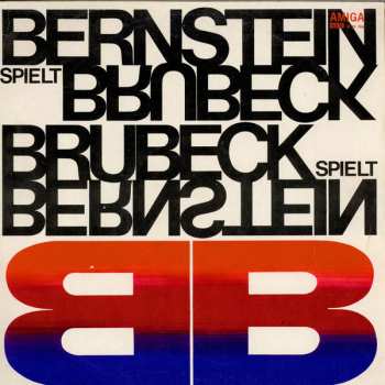 LP The Dave Brubeck Quartet: Bernstein Spielt Brubeck Brubeck Spielt Bernstein 616066