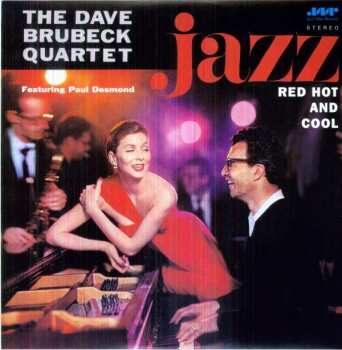 LP The Dave Brubeck Quartet: Jazz: Red Hot And Cool 416092