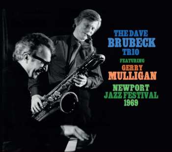 Album The Dave Brubeck Quartet: Newport Jazz Festival 1969