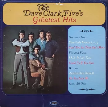 The Dave Clark Five: The Dave Clark Five's Greatest Hits