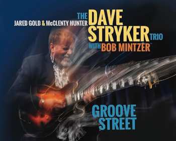 Album The Dave Stryker Trio: Groove Street