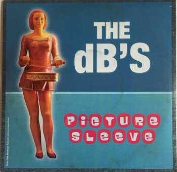 Album The dB's: Picture Sleeve / Write Back