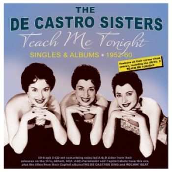 Album The De Castro Sisters: Teach Me Tonight - Singles & Albums 1952-60