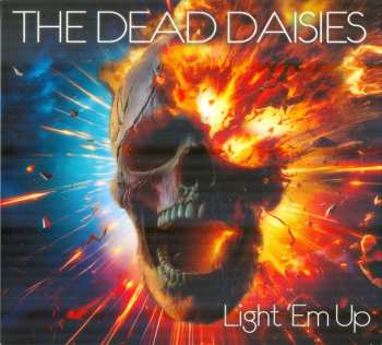 Album The Dead Daisies: Light 'Em Up