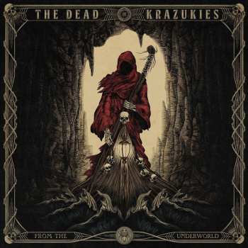 LP The Dead Krazukies: From The Underworld  LTD | CLR 594562