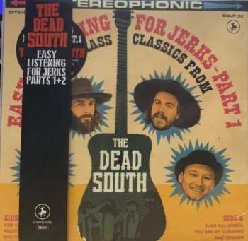 Album The Dead South: Easy Listening For Jerks Parts 1 & 2