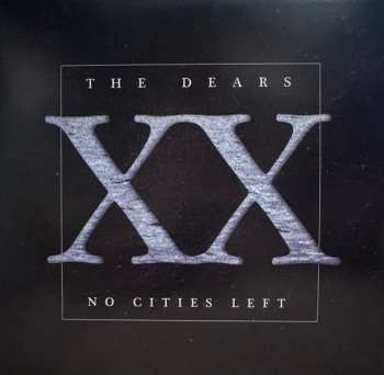 2LP The Dears: No Cities Left - Definitive 20th Anniversary Edition CLR 634922