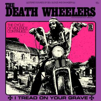 Album The Death Wheelers: I Tread On Your Grave