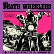 LP The Death Wheelers: I Tread On Your Grave 604360