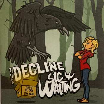 Album The Decline: Year Of The Crow / Stay Awake