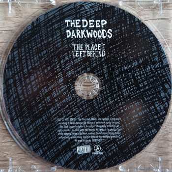 CD The Deep Dark Woods: The Place I Left Behind 463538