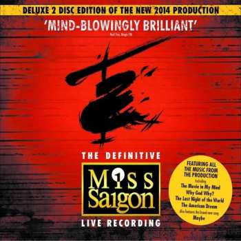 Alain Boublil: The Definitive Miss Saigon Live Recording