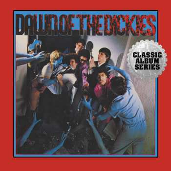 Album The Dickies: Dawn Of The Dickies - Expanded Classic Album Serie