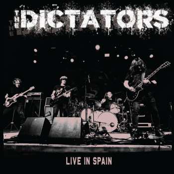 SP The Dictators: Live In Spain CLR 653554