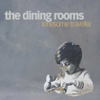 Album The Dining Rooms: Lonesome Traveller