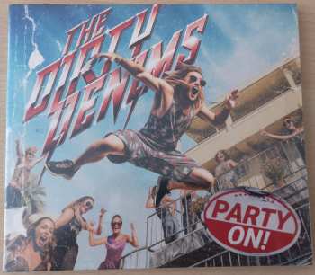 Album The Dirty Denims: Party On!