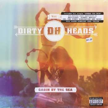 LP The Dirty Heads: Cabin By The Sea 241725