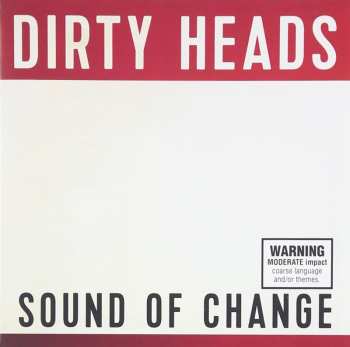 CD The Dirty Heads: Sound Of Change 588803