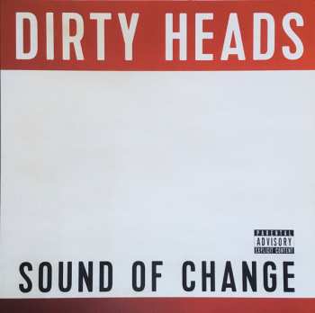 LP The Dirty Heads: Sound Of Change 571976