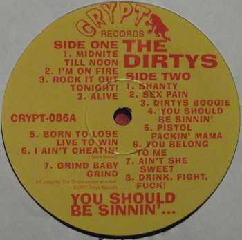 LP The Dirtys: You Should Be Sinnin' 85359