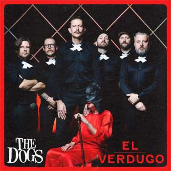 LP The Dogs: El Verdugo 642765