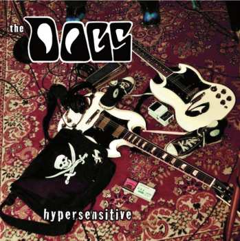 LP The Dogs: Hypersensitive LTD 605762