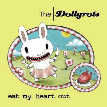 LP The Dollyrots: Eat My Heart Out 651379