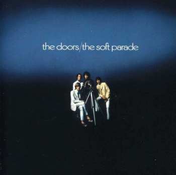 Album The Doors: Soft Parade