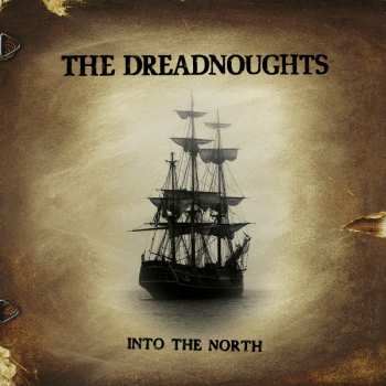 Album The Dreadnoughts: Into The North