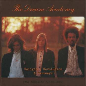 7CD/Box Set The Dream Academy: Religion, Revolution & Railways 561975