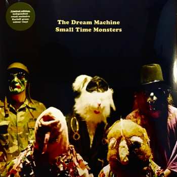 LP The Dream Machine: Small Time Monsters CLR | LTD 596012