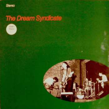 Album The Dream Syndicate: The Dream Syndicate