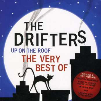 CD The Drifters: Up On The Roof - The Very Best Of 642115