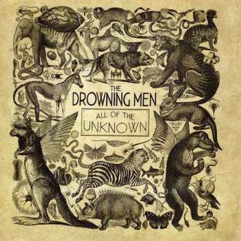 CD The Drowning Men: All Of The Unknown 92287